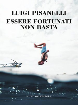 cover image of Essere fortunati non basta